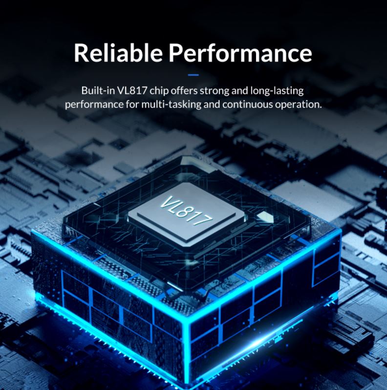 Built-in VL817 chip offers strong and long-lasting performance for multi-tasking and continuous operation